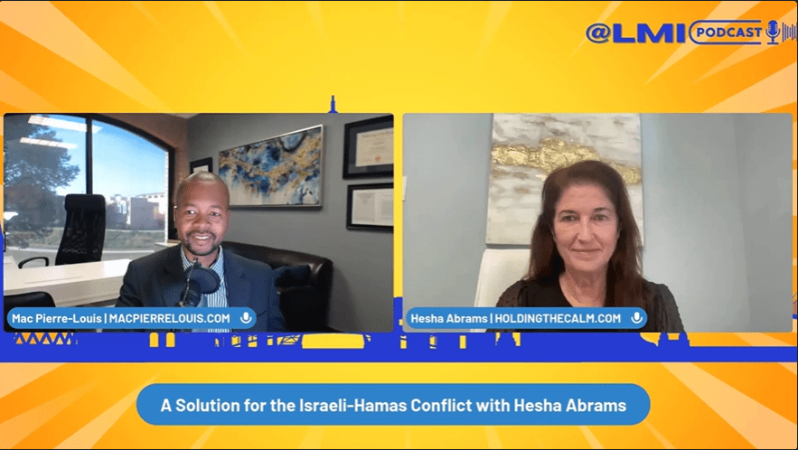 Hesha Abrams LMIPodcast.com