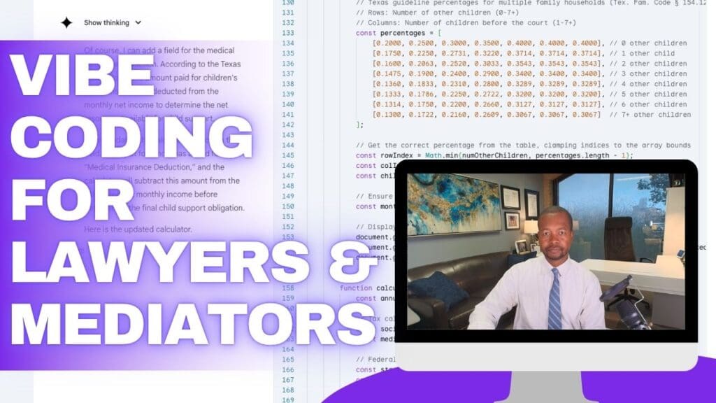 Vibe Coding for Lawyers & Mediators